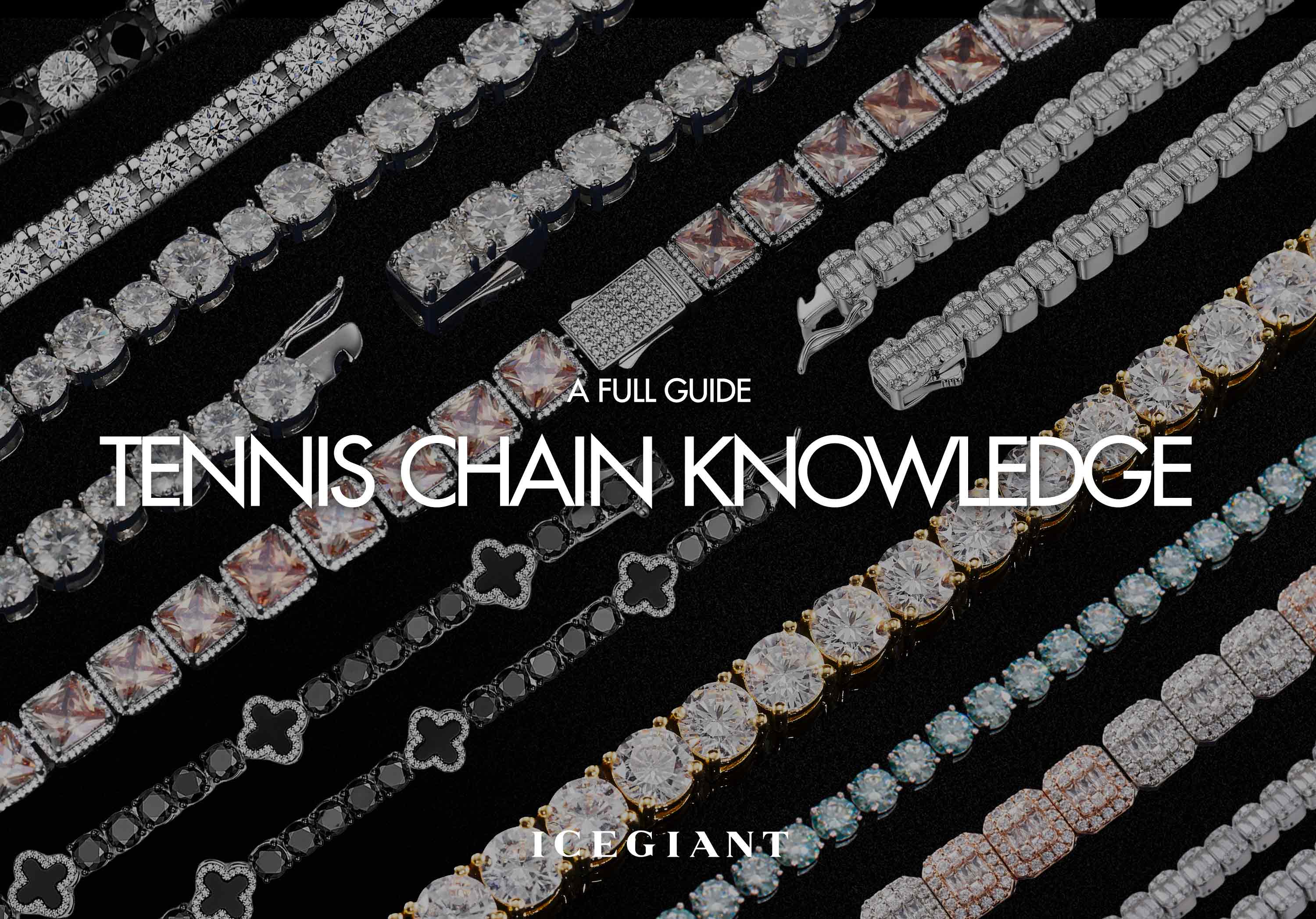TENNIS CHAIN KNOWLEDGE