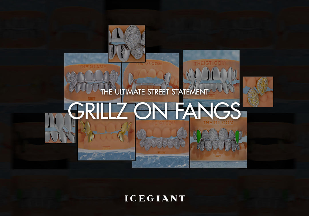 GRILLZ ON FANGS: THE ULTIMATE STREET STATEMENT
