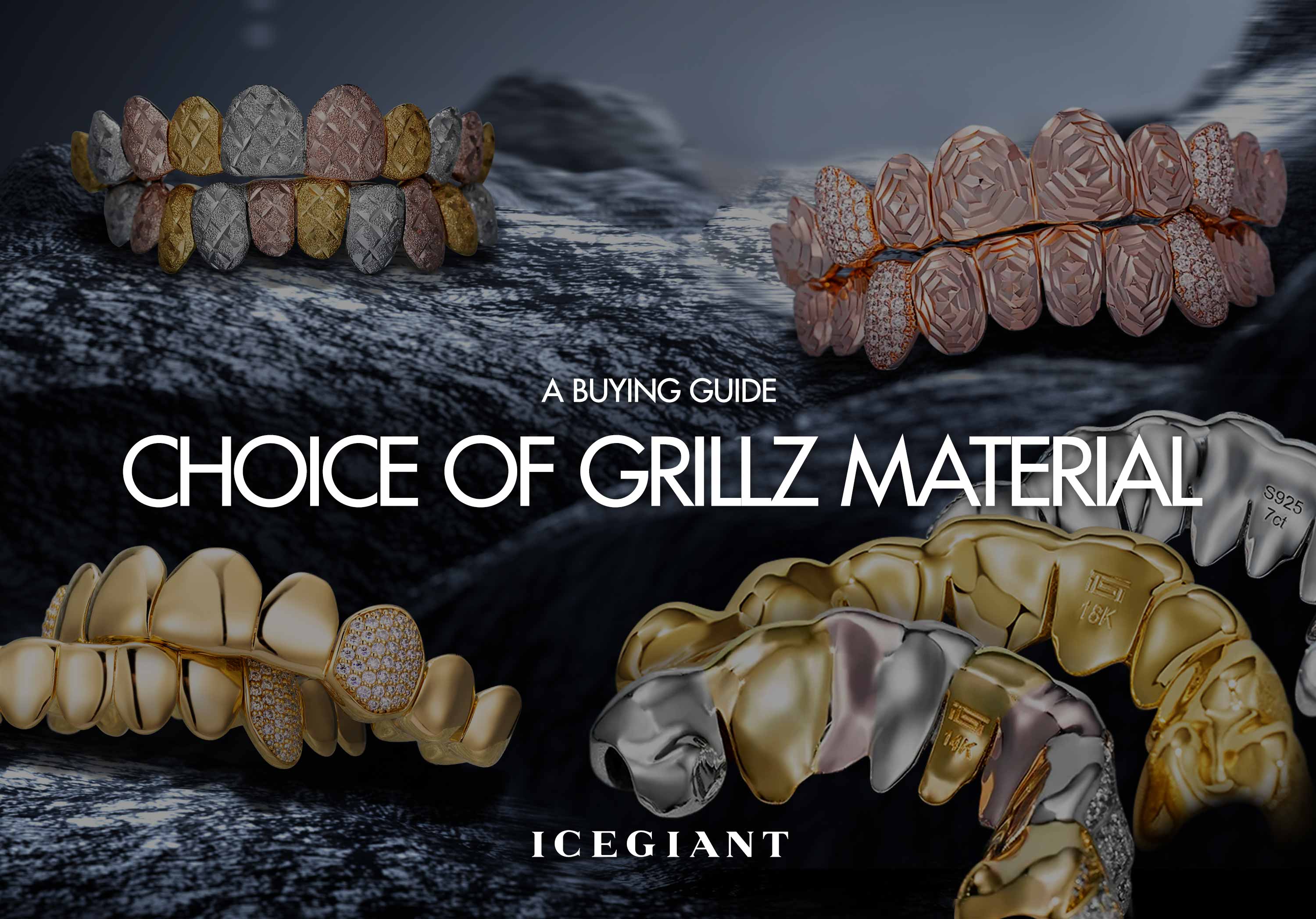 A BUYING GUIDE: CHOICE OF GRILLZ MATERIAL