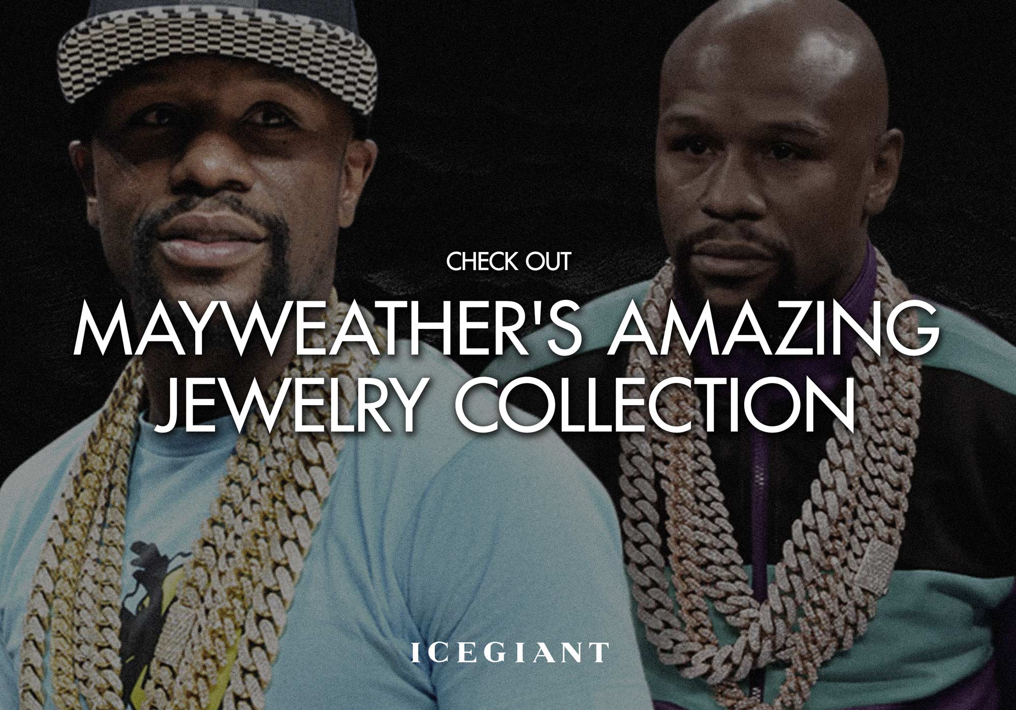 CHECK OUT: FLOYD MAYWEATHER'S AMAZING JEWELRY COLLECTION