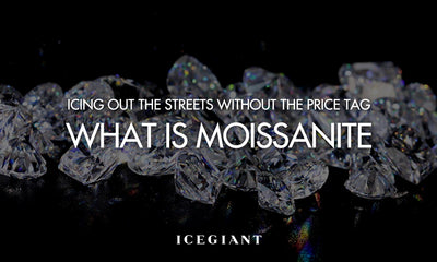 WHAT IS MOISSANITE: ICING OUT THE STREETS WITHOUT THE PRICE TAG