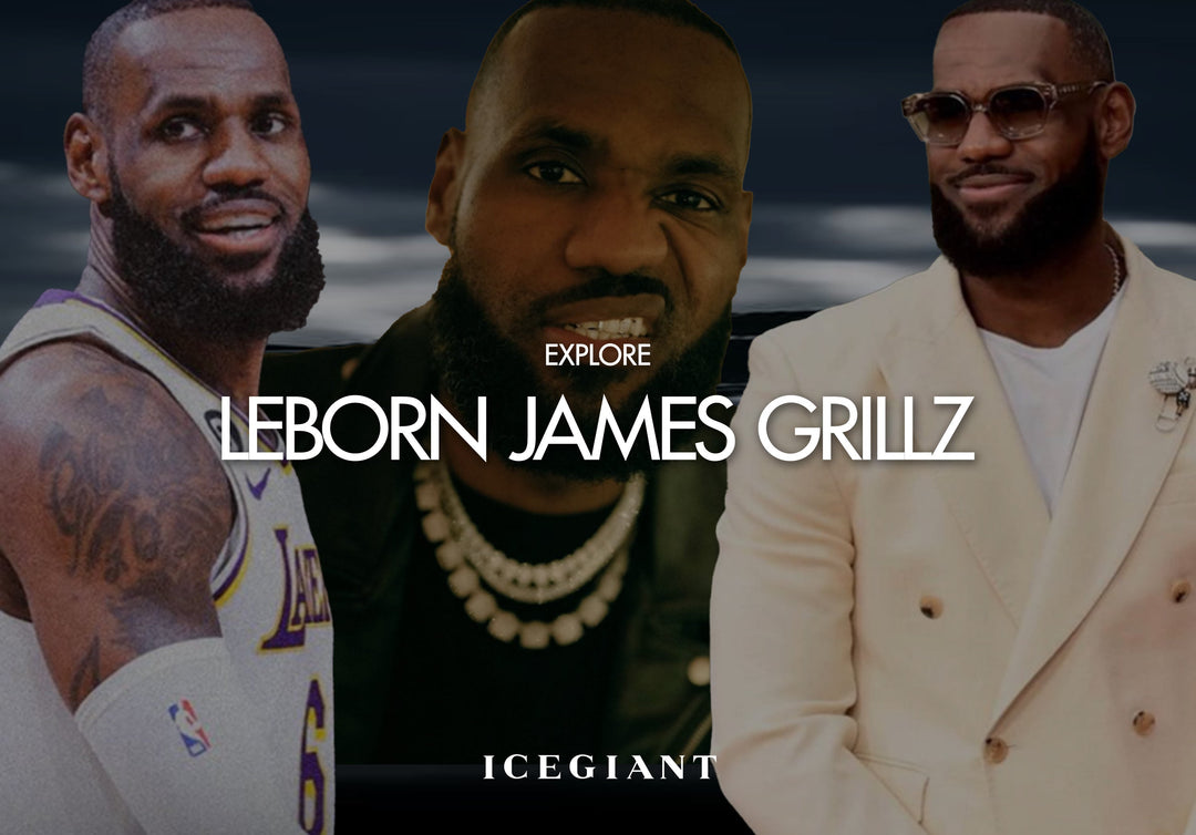EXPLORE LEBRON JAMES GRILLZ