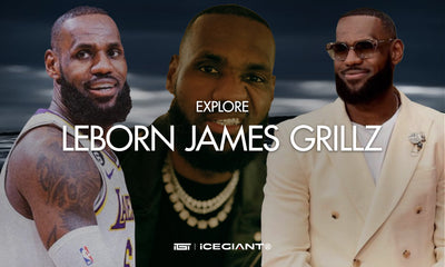 EXPLORE LEBRON JAMES GRILLZ