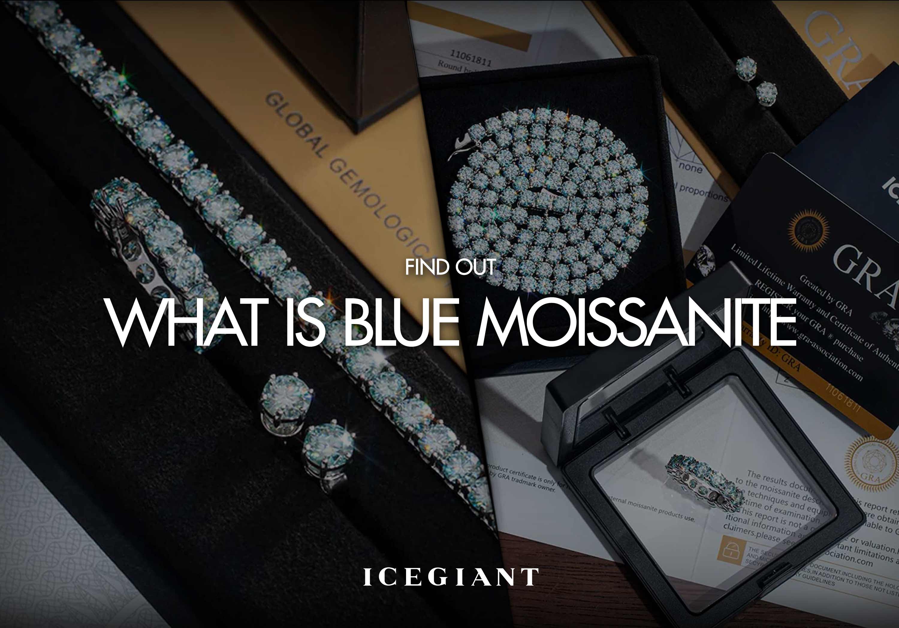 FIND OUT: WHAT IS BLUE MOISSANITE