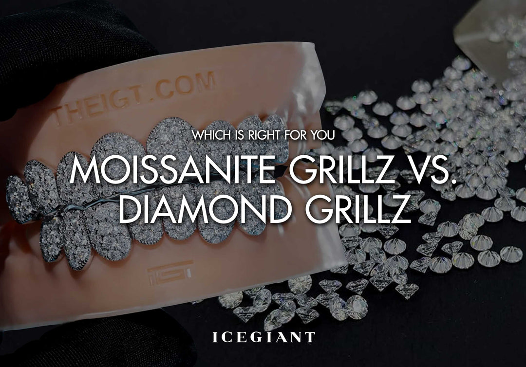 WHICH IS RIGHT FOR YOU: MOISSANITE GRILLZ VS. DIAMOND GRILLZ