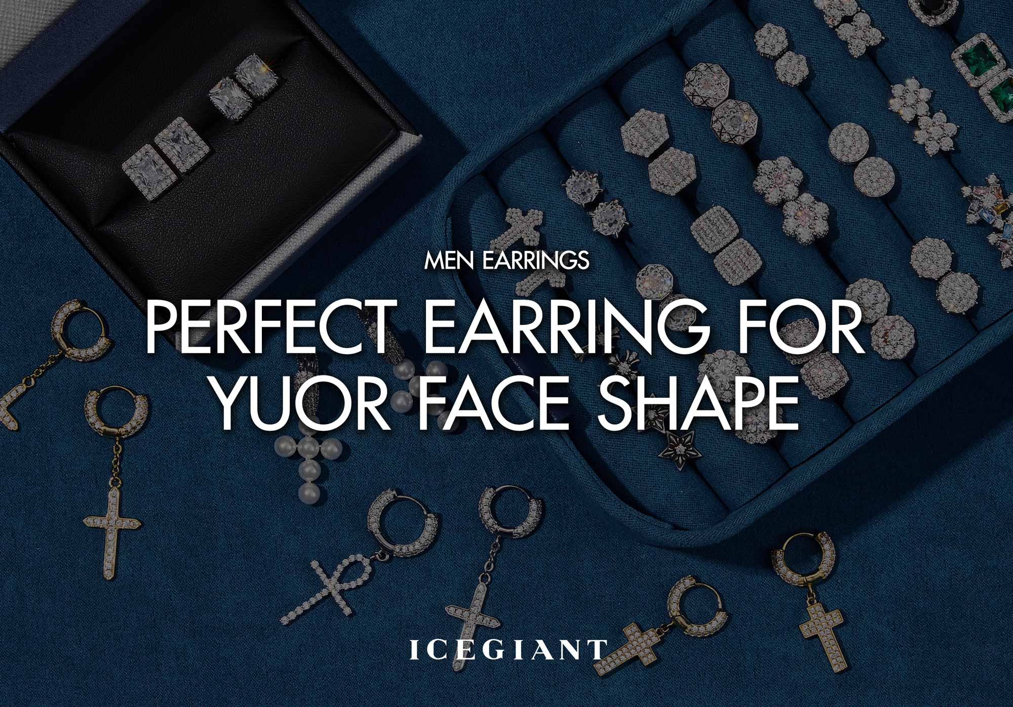 MEN EARRINGS: THE PERFECT EARRING FOR YOUR FACE SHAPE