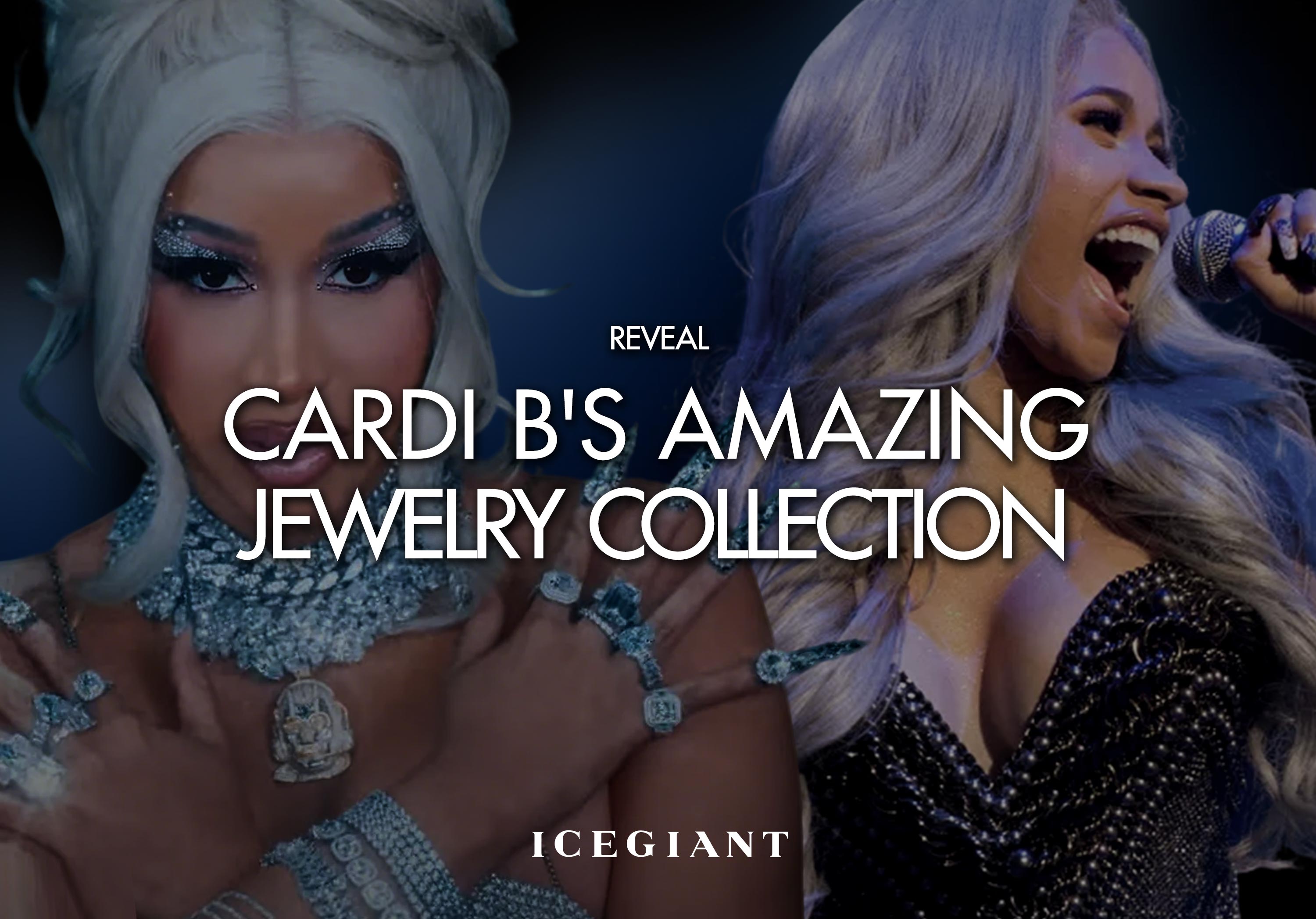 REVEAL: CARDI B’S AMAZING JEWELRY COLLECTION