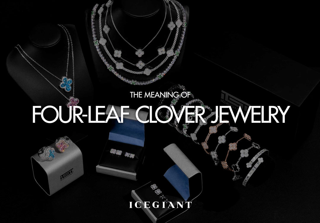 THE MEANING OF: FOUR-LEAF CLOVER JEWELRY
