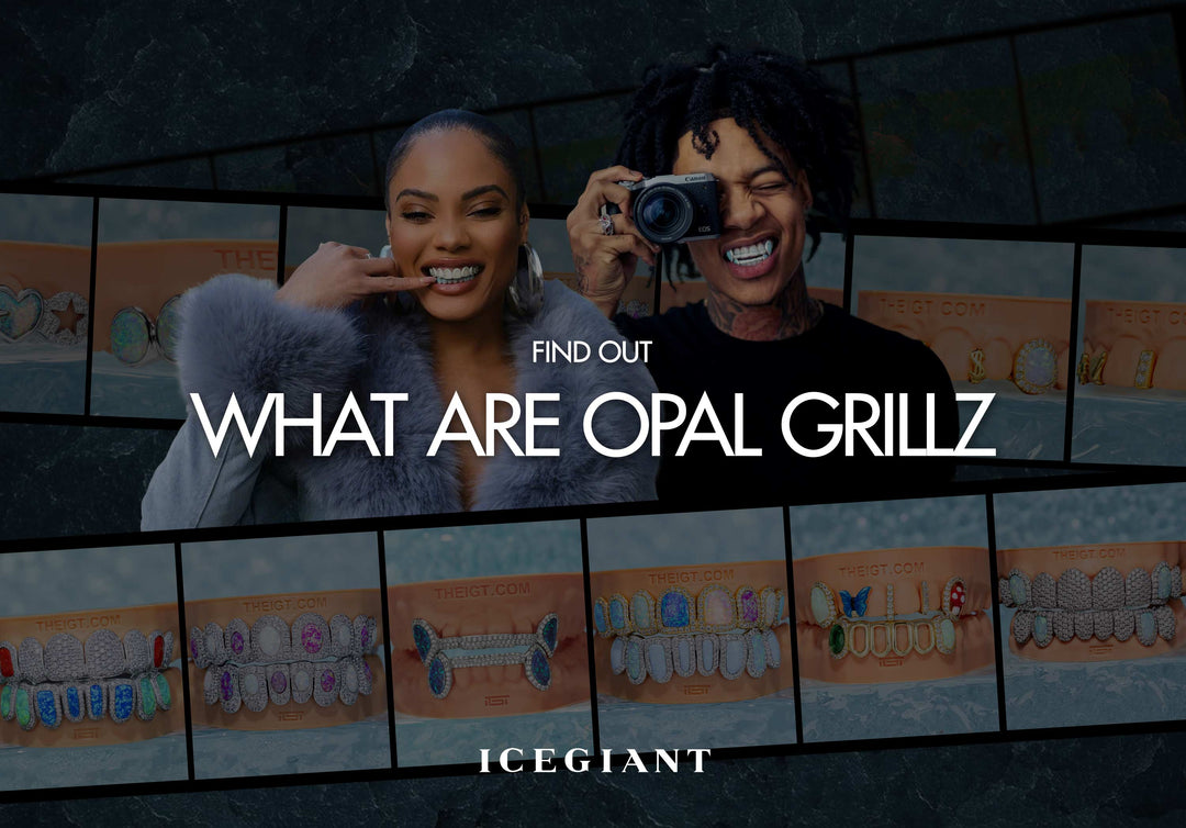 FIND OUT: WHAT ARE OPAL GRILLZ