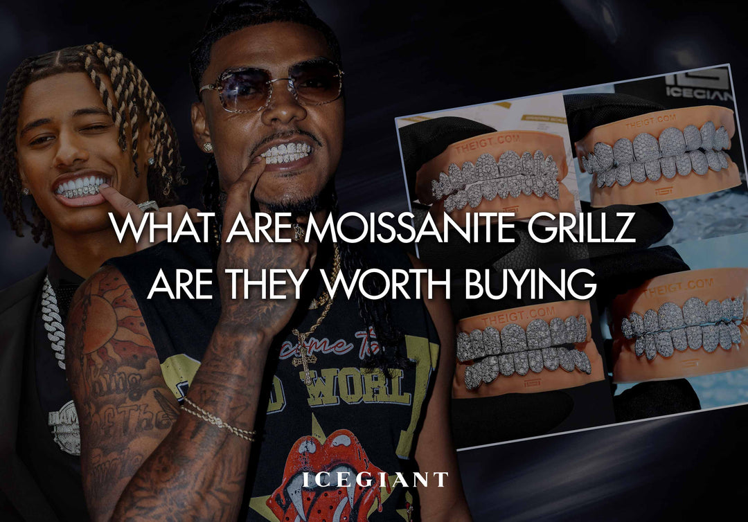 WHAT ARE MOISSANITE GRILLZ AND ARE THEY WORTH BUYING