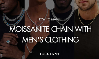 HOW TO MATCH  MOISSANITE CHAINS WITH MEN'S CLOTHING