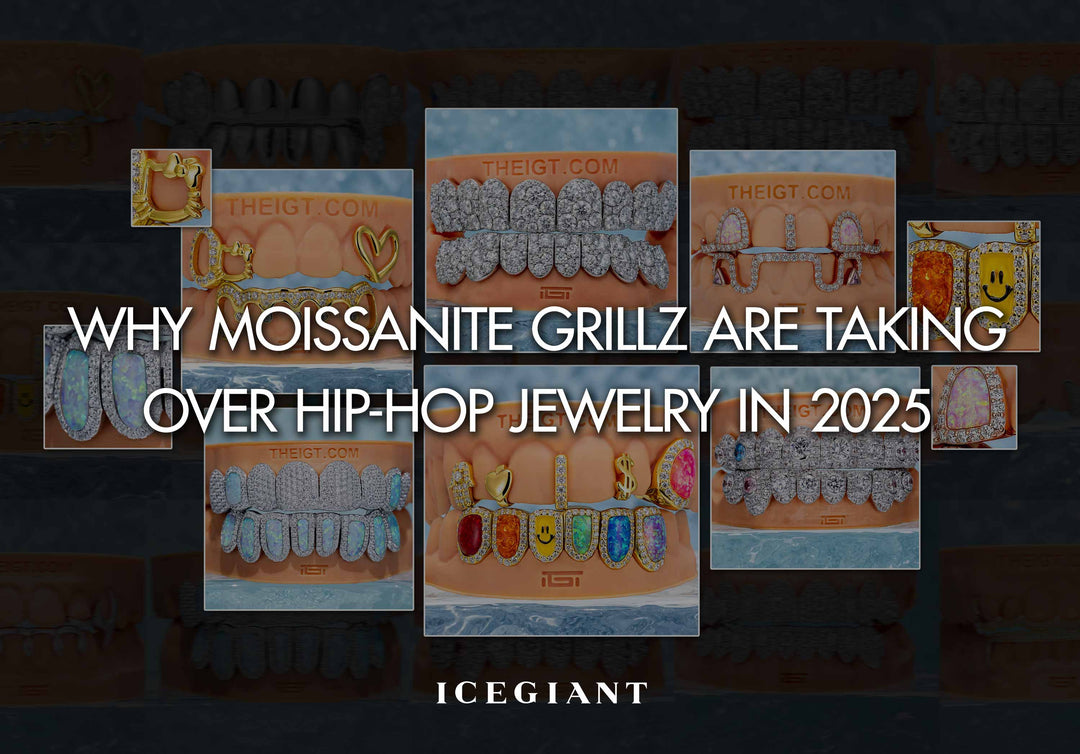 WHY MOISSANITE GRILLZ ARE TAKING OVER HIP-HOP JEWELRY IN 2025