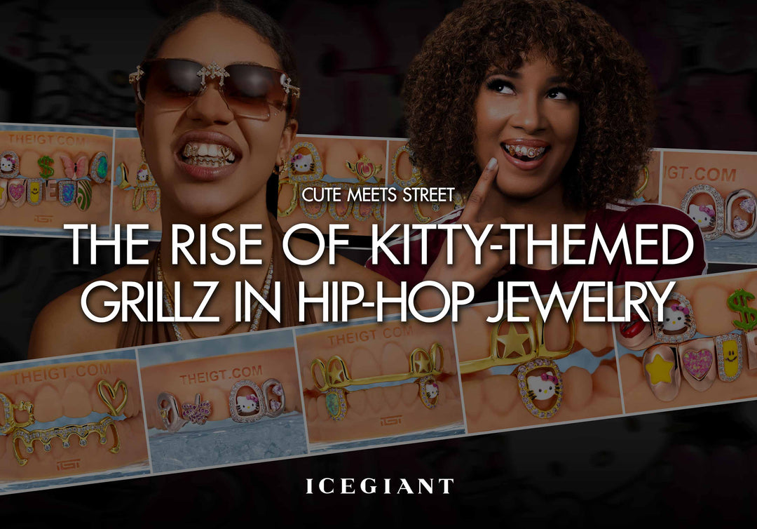 CUTE MEETS STREET: THE RISE OF KITTY-THEMED GRILLZ IN HIP-HOP JEWELRY