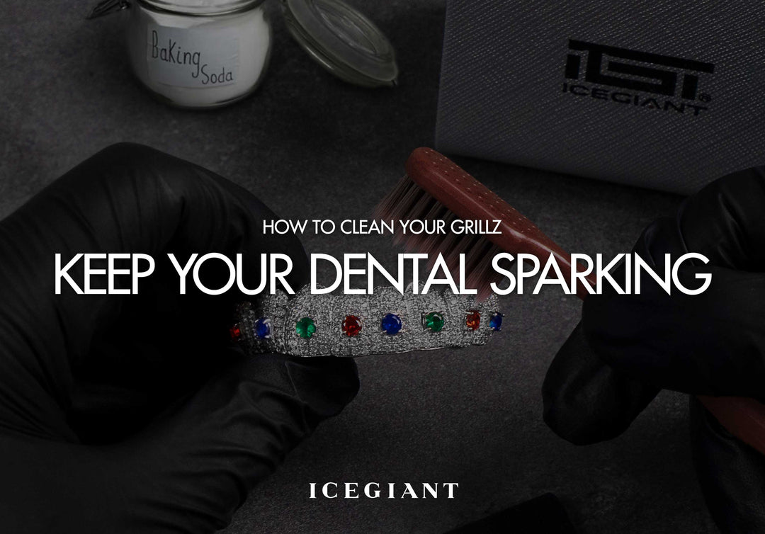 HOW TO CLEAN YOUR GRILLZ