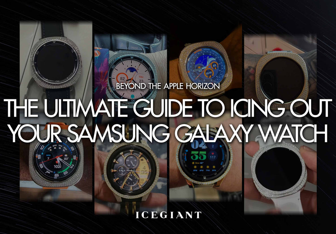BEYOND THE APPLE HORIZON: THE ULTIMATE GUIDE TO ICING OUT YOUR SAMSUNG GALAXY WATCH